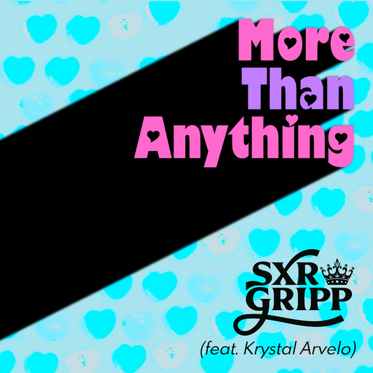 More Than Anything (feat. Krystal Arvelo) – Digital Single
